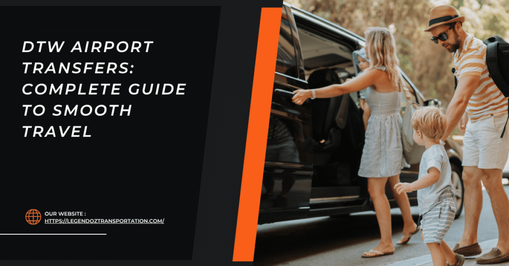 DTW Airport Transfers