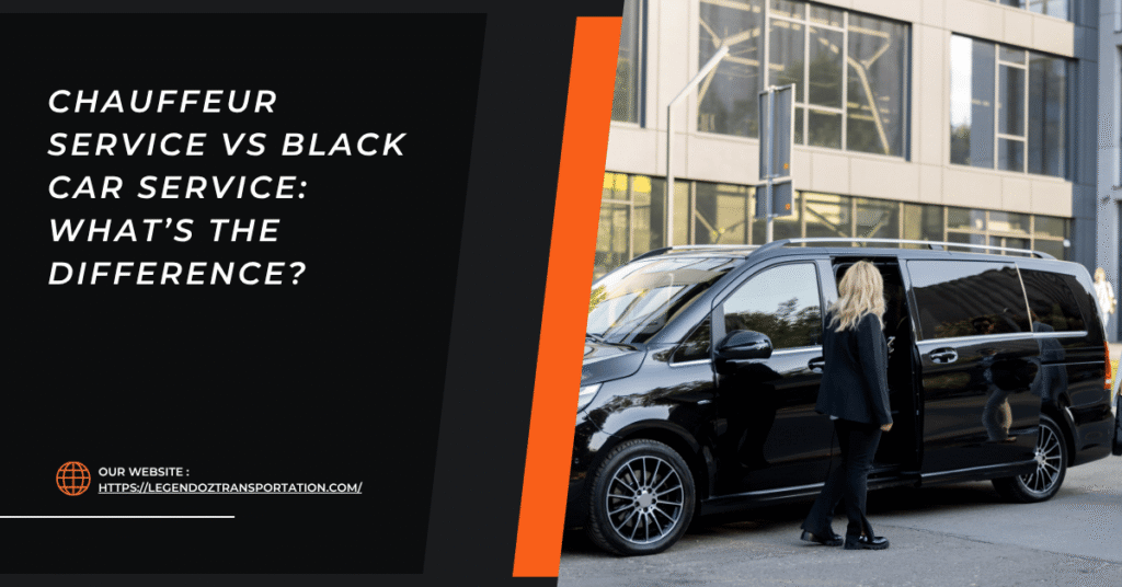 Chauffeur Service vs Black Car Service
