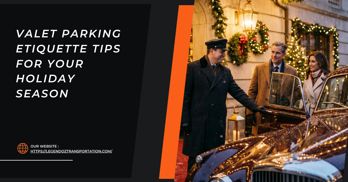 Valet Parking Etiquette Tips For Your Holiday Season