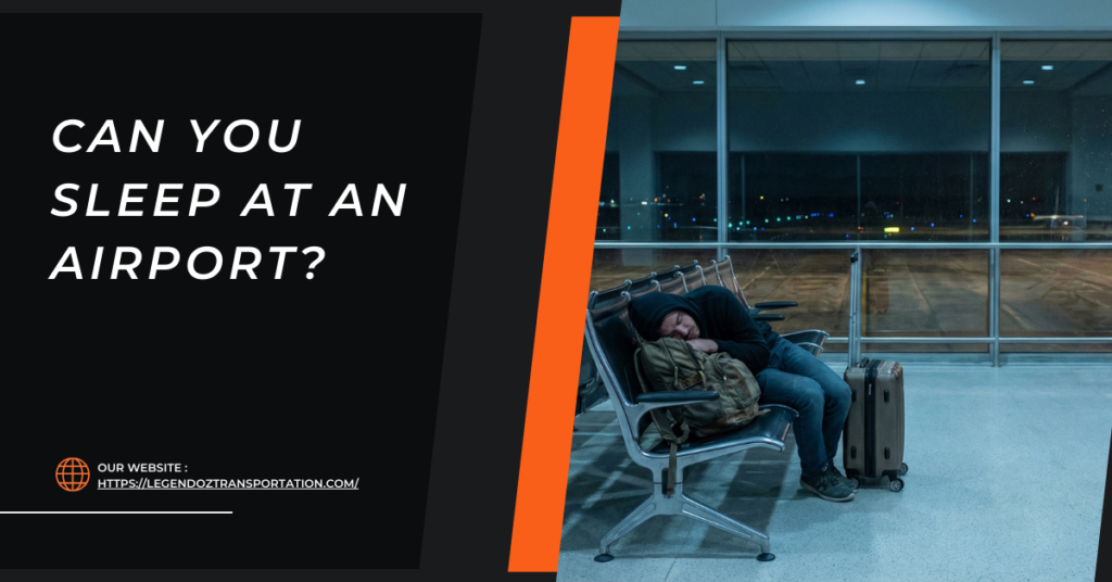 Can You Sleep at an Airport