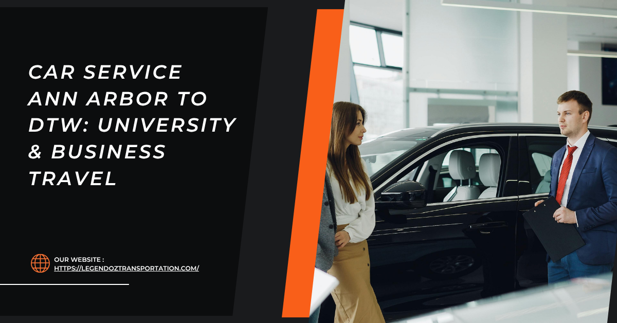 Car Service Ann Arbor to DTW